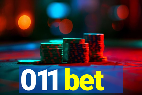 011 bet